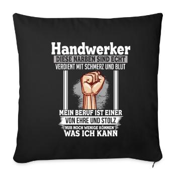 Handwerker Ehre & Stolz Narben Faust - Sofakissenbezug 45 x 45 cm - Schwarz - Vorne