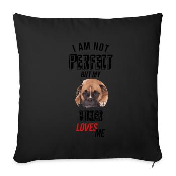 Je ne suis pas parfait, mais mon boxeur m'aime! - Housse de coussin décorative 45 x 45 cm - noir - Devant