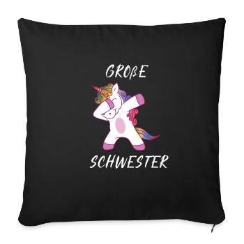 Große Schwester Einhorn Dab - Sofakissenbezug 45 x 45 cm - Schwarz - Vorne