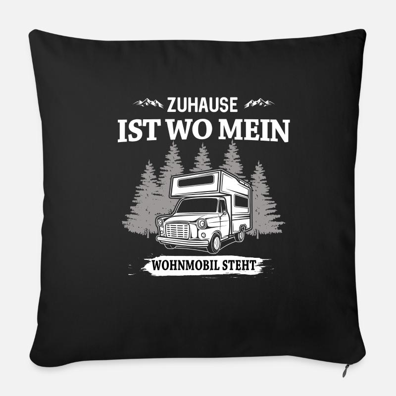 Zuhause ist mein Wohnwagen - Sofakissenbezug 45 x 45 cm - Schwarz