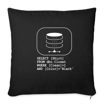 Code Database SQL Sarcasm Developer Gift - Sofa pillowcase 17,3'' x 17,3'' (45 x 45 cm) - black - Front