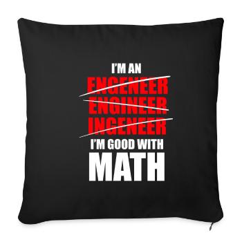 Math engineer sarcasm school teacher gifts - Sofa pillowcase 17,3'' x 17,3'' (45 x 45 cm) - black - Front