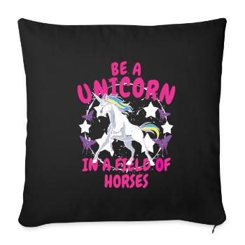 SOYEZ UNE LICORNE DANS UN DOMAINE DE CHEVAUX - Housse de coussin décorative 45 x 45 cm - noir - Devant