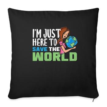 Environmental protection gift for all environmentalists - Sofa pillowcase 17,3'' x 17,3'' (45 x 45 cm) - black - Front