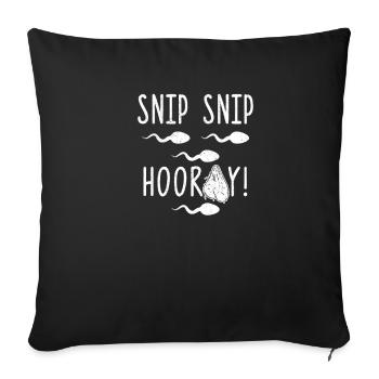 Vasectomie Stérilisation Cadeaux T-shirt - Housse de coussin décorative 45 x 45 cm - noir - Devant