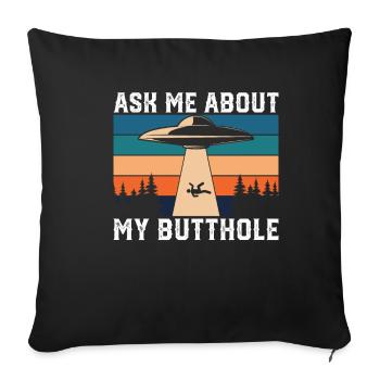 Alien Fragen Sie mich nach Anal Geschenk - Sofakissenbezug 45 x 45 cm - Schwarz - Vorne