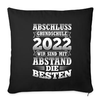 Abschluss Grundschule 2022 mit Abstand die Besten - Sofakissenbezug 45 x 45 cm - Schwarz - Vorne
