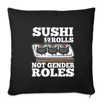 Rouleaux de sushi pas les rôles de genre - Housse de coussin décorative 45 x 45 cm - noir - Devant