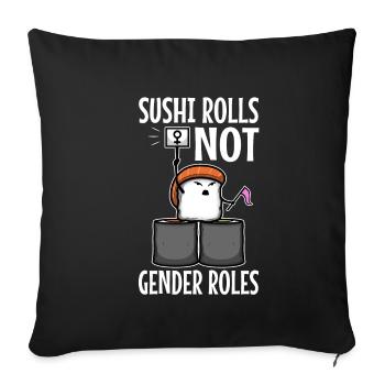 Rouleaux de sushi pas les rôles de genre - Housse de coussin décorative 45 x 45 cm - noir - Devant