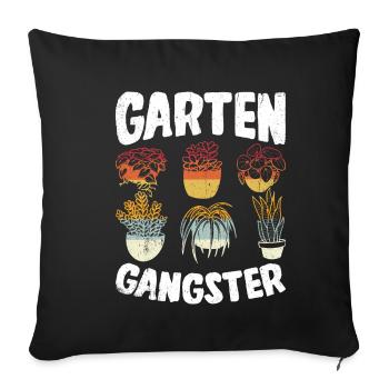 Garten Gangster Gärtnern Gartenarbeit Geschenk - Sofakissenbezug 45 x 45 cm - Schwarz - Vorne