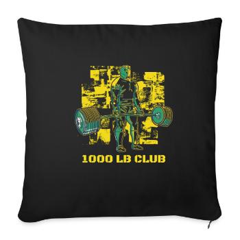 1000 Pfund Club Muscle Strong Men Gym Workout - Sofakissenbezug 45 x 45 cm - Schwarz - Vorne