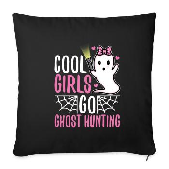 Cool girls go ghost hunting - Sofa pillowcase 17,3'' x 17,3'' (45 x 45 cm) - black - Front