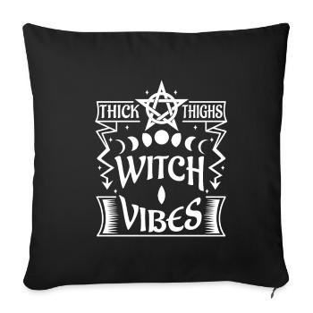 Thick Thighs Witch Vibes - Sofa pillowcase 17,3'' x 17,3'' (45 x 45 cm) - black - Front