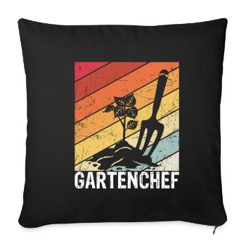 Gartenchef Gärtner Gartenarbeit Hobby Garten Spruc - Sofakissenbezug 45 x 45 cm - Schwarz - Vorne