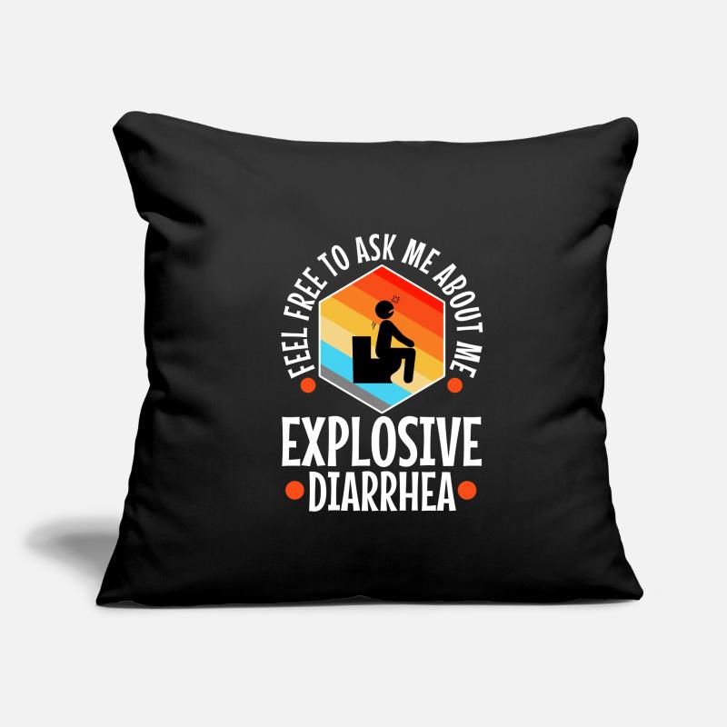 Ask me about my explosive diarrhea Sofakissenbezug 45 x 45 cm