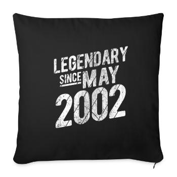 20th Birthday Gift Legendary Since May 2002 20 Yea - Sofakissenbezug 45 x 45 cm - Schwarz - Vorne
