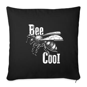 Bee Cool Bienen Imker Nachhaltigkeit Klimaschutz U - Sofakissenbezug 45 x 45 cm - Schwarz - Vorne
