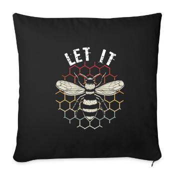Let It Bee Bienen Flüsterer - Imker Biene Imkerei - Sofakissenbezug 45 x 45 cm - Schwarz - Vorne