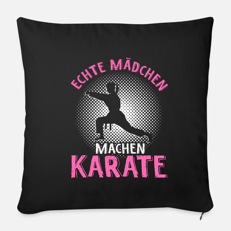 Echte Mädchen Machen Karate Kampfsport Karate Spru - Sofakissenbezug 45 x 45 cm - Schwarz