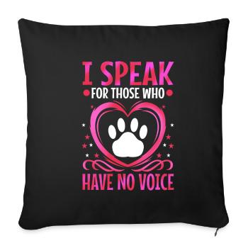 Je parle au nom de ceux qui n’ont pas de voix - Housse de coussin décorative 45 x 45 cm - noir - Devant