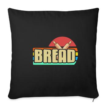 Baking bread - Bread - Sofa pillowcase 17,3'' x 17,3'' (45 x 45 cm) - black - Front