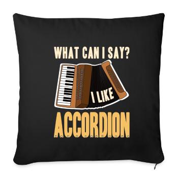 What can i say i like accordion - Sofa pillowcase 17,3'' x 17,3'' (45 x 45 cm) - black - Front