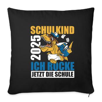 Schulkind 2025 Ich Rocke Jetzt Die Schule - Dino S - Sofakissenbezug 45 x 45 cm - Schwarz - Vorne