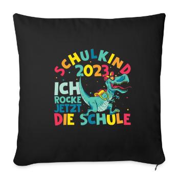 Schulanfang 2023 Dino Dinosaurier Einschulung Schu - Sofakissenbezug 45 x 45 cm - Schwarz - Vorne