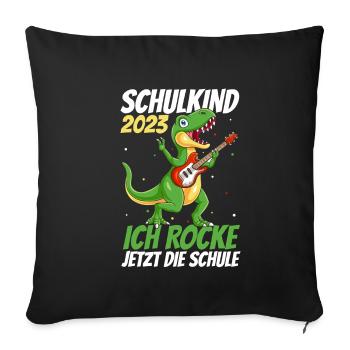 Schulanfang 2023 Dino Dinosaurier Einschulung Schu - Sofakissenbezug 45 x 45 cm - Schwarz - Vorne