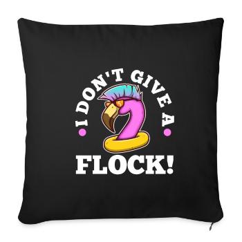 I don't give a flock - Sofa pillowcase 17,3'' x 17,3'' (45 x 45 cm) - black - Front