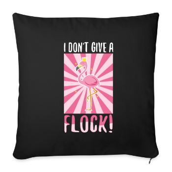 I don't give a flock - Sofa pillowcase 17,3'' x 17,3'' (45 x 45 cm) - black - Front
