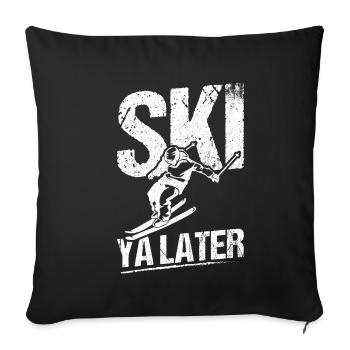 Vintage Ski Ya Later Retro Skifahrer Skifahrer Ski - Sofakissenbezug 45 x 45 cm - Schwarz - Vorne
