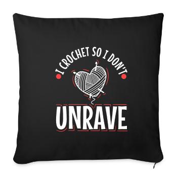 I crochet so I don't unravel - Sofa pillowcase 17,3'' x 17,3'' (45 x 45 cm) - black - Front