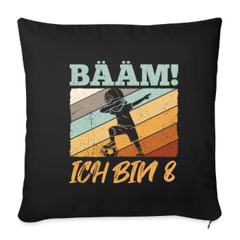 BÄÄM Ich bin 8 Dabbing Geburtstagsshirt 8 Jahre Ju - Sofakissenbezug 45 x 45 cm - Schwarz - Vorne