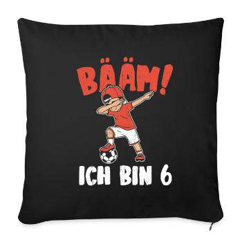 BÄÄM Ich bin 6 Dabbing Geburtstagsshirt 6 Jahre Ju - Sofakissenbezug 45 x 45 cm - Schwarz - Vorne