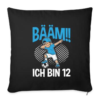 BÄÄM Ich bin 12 Dabbing Geburtstagsshirt 12 Jahre - Sofakissenbezug 45 x 45 cm - Schwarz - Vorne