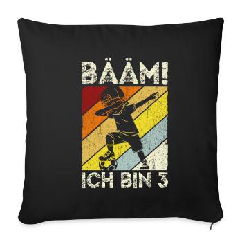 BÄÄM Ich bin 3 Dabbing Geburtstagsshirt 3 Jahre Ju - Sofakissenbezug 45 x 45 cm - Schwarz - Vorne