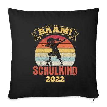 BÄÄM SCHULKIND 2022- Schulkind Schulanfang Grundsc - Sofakissenbezug 45 x 45 cm - Schwarz - Vorne