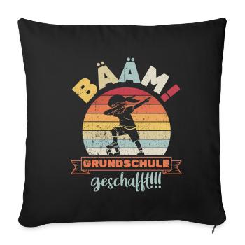 BÄÄM Grundschule Geschafft - Abschluss Geschenk Sc - Sofakissenbezug 45 x 45 cm - Schwarz - Vorne