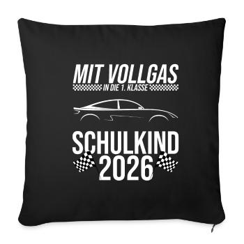 Mit Vollgas in die 1. Klasse, Schulkind 2026 - - Sofakissenbezug 45 x 45 cm - Schwarz - Vorne