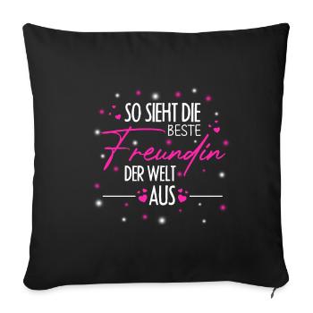 Beste Freundin Girlsday JGA Mädelsabend Best Frien - Sofakissenbezug 45 x 45 cm - Schwarz - Vorne