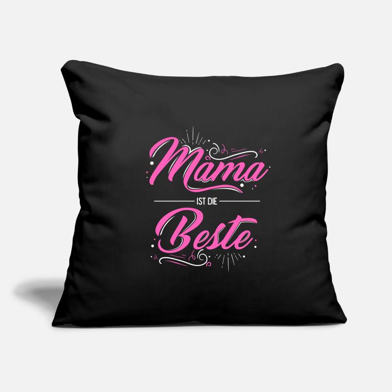 Mama Ist Die Beste - Mutter Muttertag Geschenk Mam Sofakissenbezug 45 x 45 cm