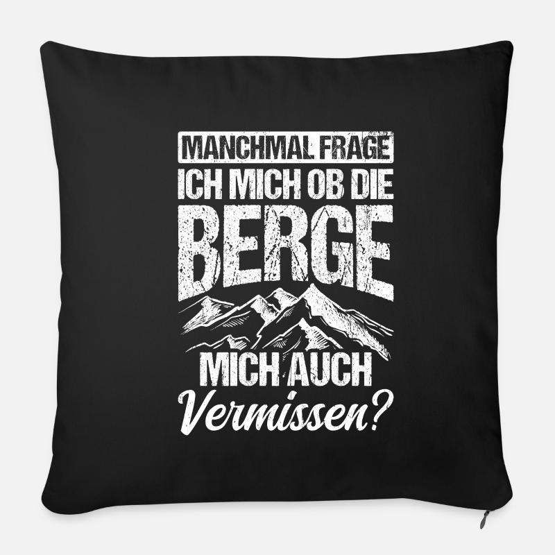 Berge Wanderer Natur Liebhaber Spruch Geschenk Wan - Sofakissenbezug 45 x 45 cm - Schwarz