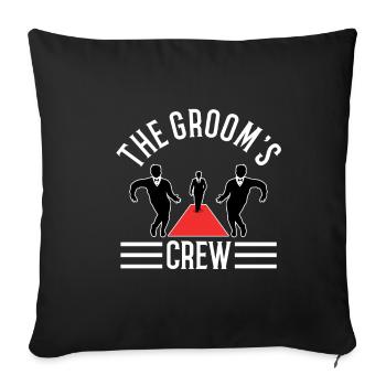 Groom's Crew - Sofa pillowcase 17,3'' x 17,3'' (45 x 45 cm) - black - Front