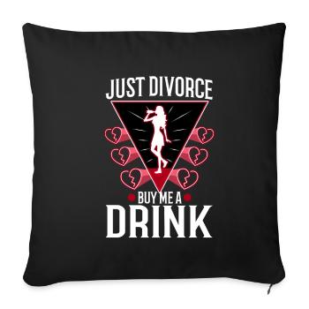 Je viens de divorcer achetez-moi un verre - Housse de coussin décorative 45 x 45 cm - noir - Devant