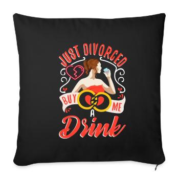 Je viens de divorcer achetez-moi un verre - Housse de coussin décorative 45 x 45 cm - noir - Devant
