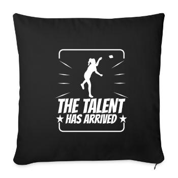 The Talent has arrived cornhole - Sofa pillowcase 17,3'' x 17,3'' (45 x 45 cm) - black - Front
