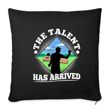 The Talent has arrived cornhole - Sofa pillowcase 17,3'' x 17,3'' (45 x 45 cm) - black - Front