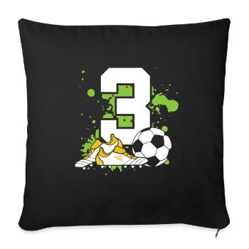 Soccer Birthday 3 years old Young children 3. - Sofa pillowcase 17,3'' x 17,3'' (45 x 45 cm) - black - Front