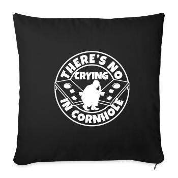 Theres no crying in cornhole - Sofakissenbezug 45 x 45 cm - Schwarz - Vorne